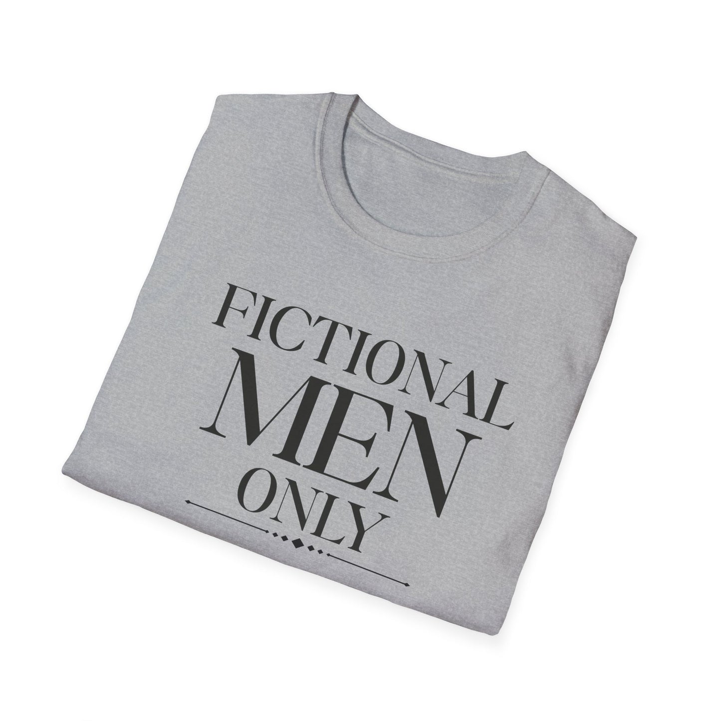 Fictional Men Only T-Shirt — Literary Fan Graphic Tee