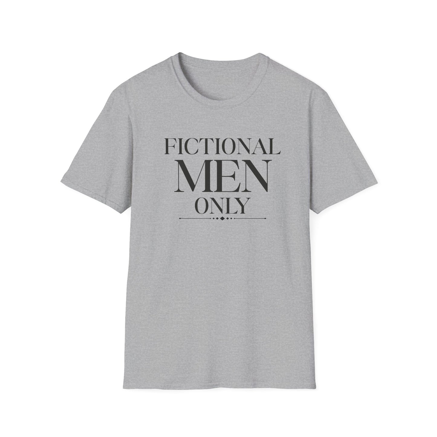 Fictional Men Only T-Shirt — Literary Fan Graphic Tee