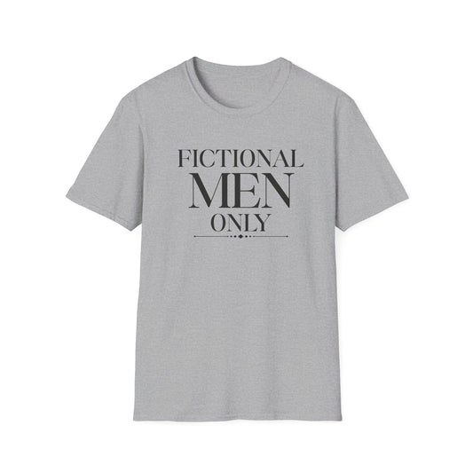 Fictional Men Only T-Shirt — Literary Fan Graphic Tee