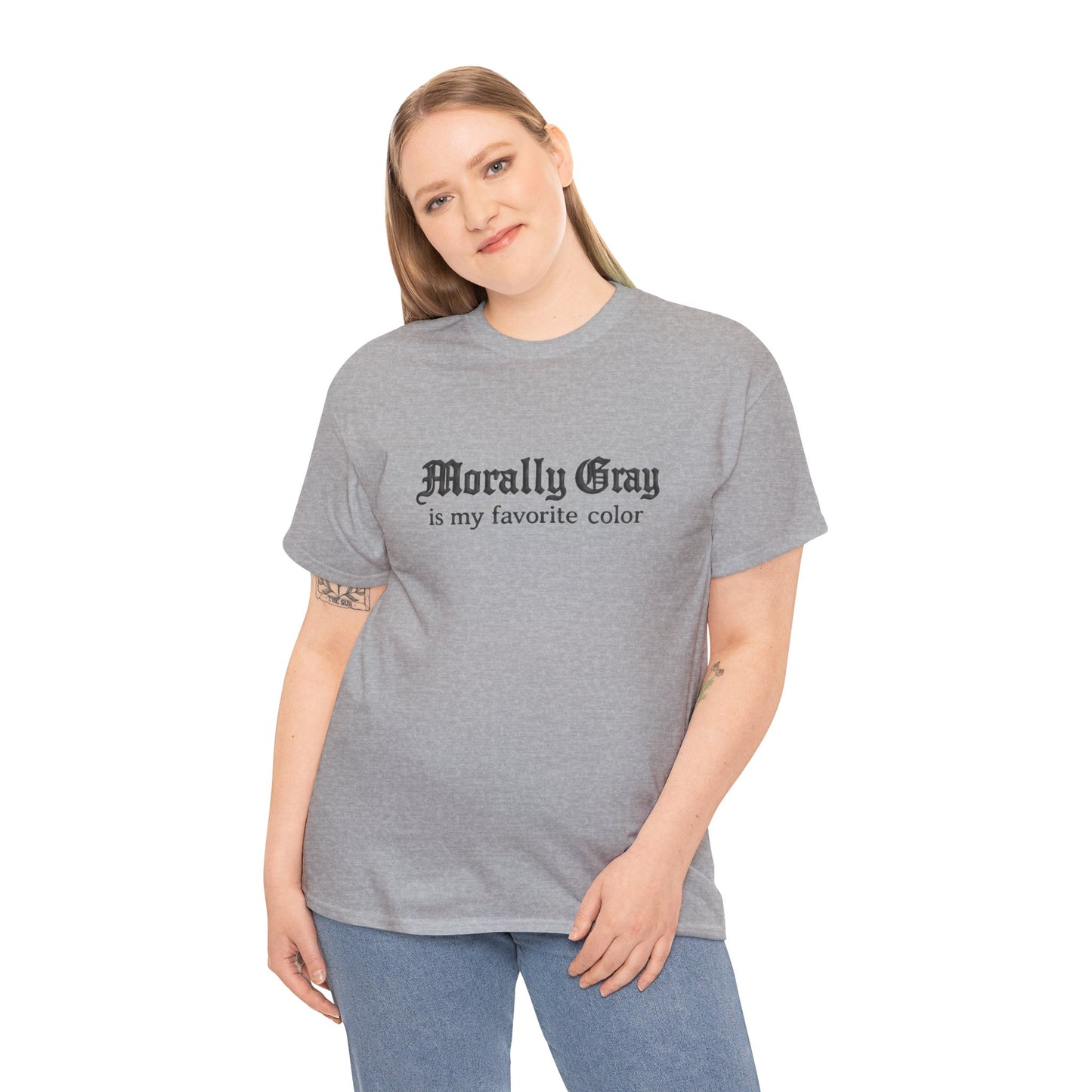Morally Gray Is My Favorite Color Tee — Graphic Grey T-Shirt