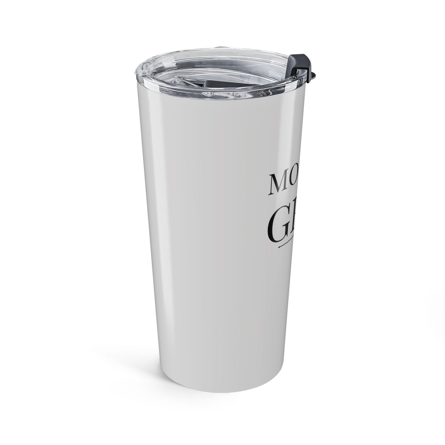 Morally Gray 20oz Tumbler – Insulated Travel Cup