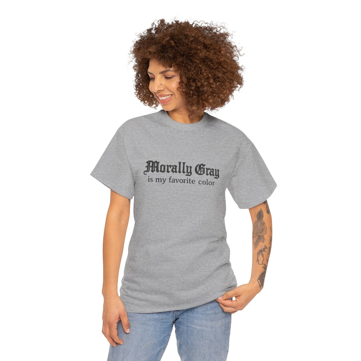 Morally Gray Is My Favorite Color Tee — Graphic Grey T-Shirt