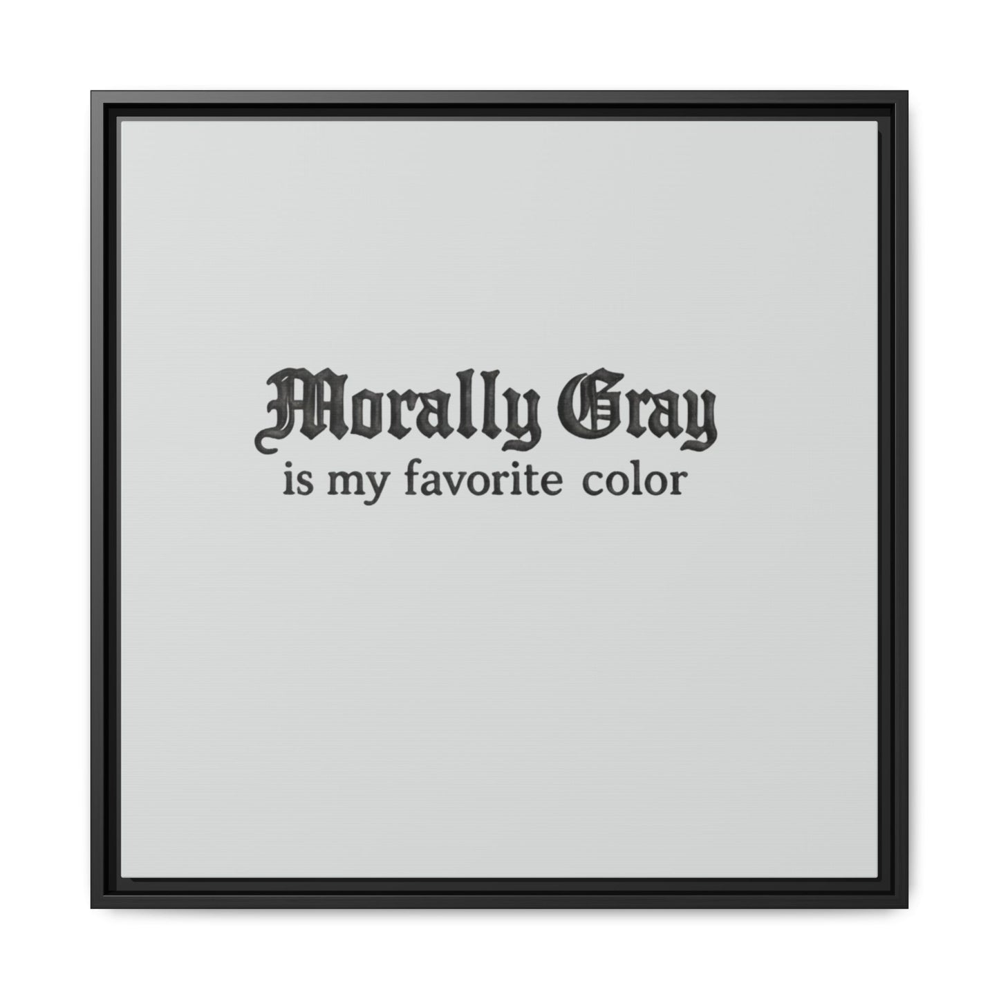 Morally Gray Collective Canvas Print — BookTok Feminist Wall Art