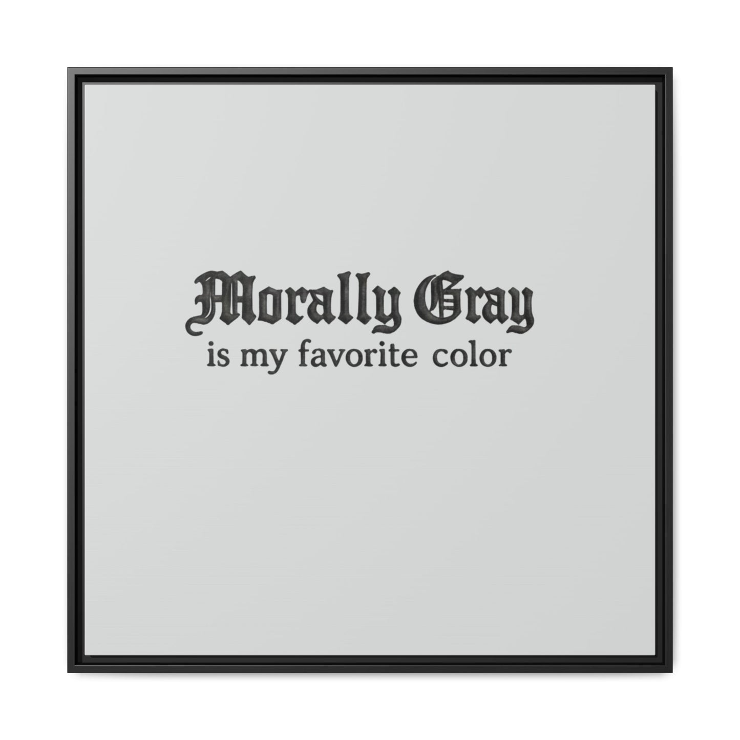 Morally Gray Collective Canvas Print — BookTok Feminist Wall Art