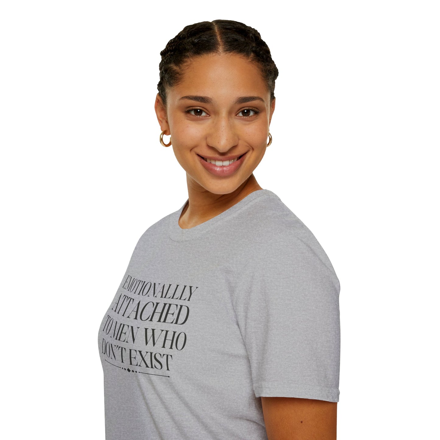 T‑Shirt — "Emotionally Attached to Men Who Don't Exist" Minimalist Graphic Tee