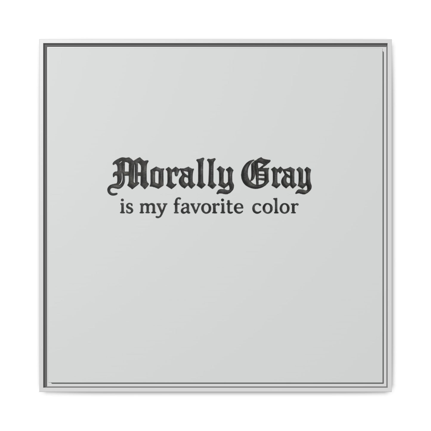 Morally Gray Collective Canvas Print — BookTok Feminist Wall Art